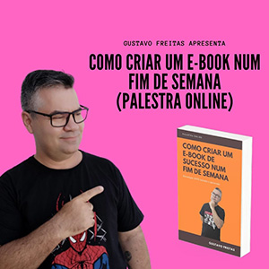 Como Criar um E-book de Sucesso num Fim de Semana